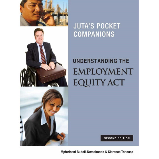 Understanding the Employment Equity Act (2nd edition) - ISBN 9781485126188