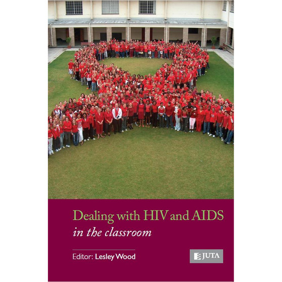 DIGITAL - Dealing with HIV and Aids in the Classroom (WebPDF) - ISBN 9780702197116