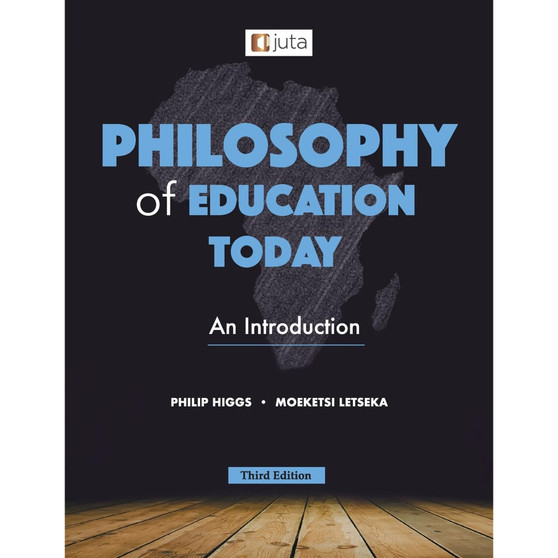 DIGITAL - Philosophy of Education Today – An Introduction (3rd edition) (WebPDF) - ISBN 9781485131724