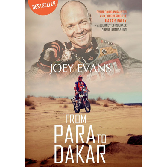 From Para to Dakar: Overcoming paralysis and conquering the Dakar Rally, a journey of courage and determination - ISBN 9780620757515