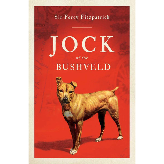 Jock of the Bushveld - ISBN 9780868522500