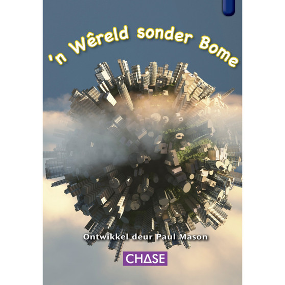 Key Links - 'n Wêreld sonder Bome: Levels 29-30/Sapphire - ISBN 9781485112556