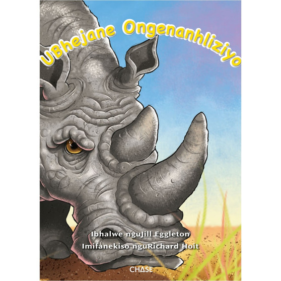 Key Links Big Books - UBhejane Ongenanhliziyo (Grumpy Rhino): Shared Reading 2 - ISBN 9781485123521