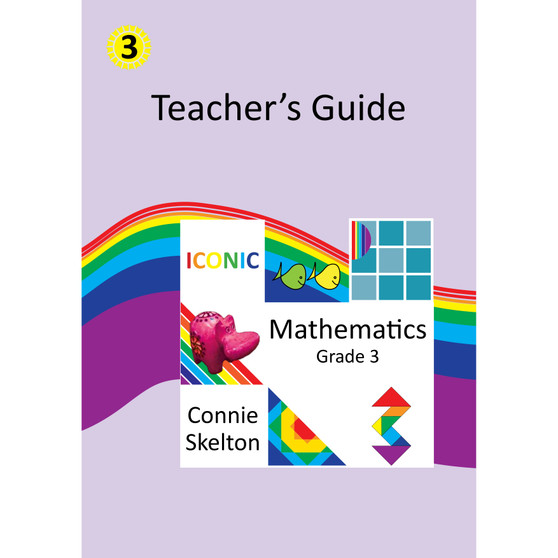 Iconic Mathematics Grade 3 Teacher's Guide - ISBN 9781991203908
