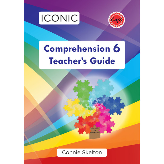 Iconic Comprehension Grade 6 Teacher's Guide - ISBN 9781928360247
