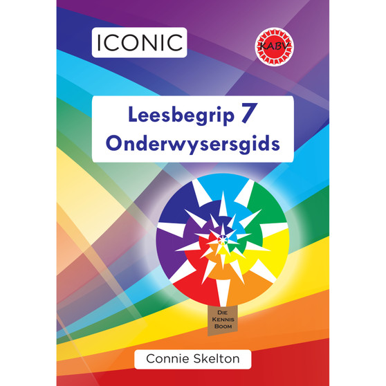 Iconic Leesbegrip Graad 7 Onderwysersgids - ISBN 9781928360513