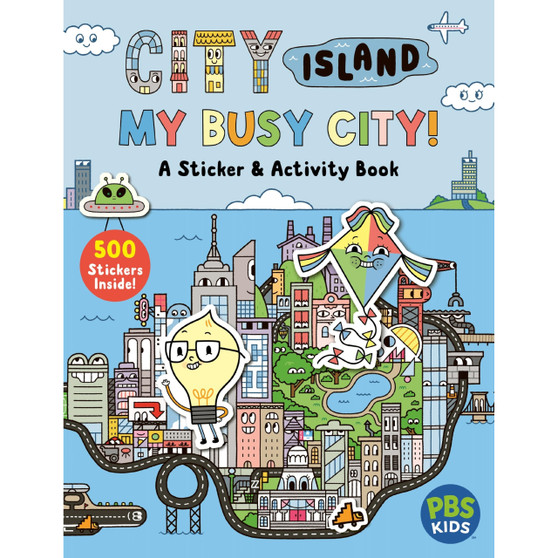 City Island: My Busy City A Sticker & Activity Book: Includes 500+ Stickers! - ISBN 9780063486003