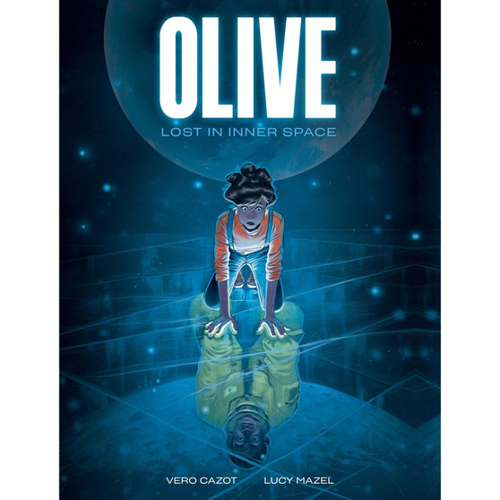 Olive: Lost in Inner Space: A Graphic Novel - ISBN 9781419788277