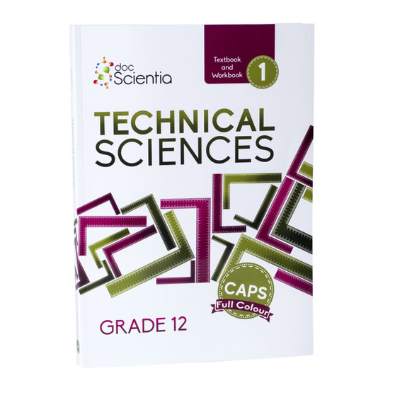 Doc Scientia Grade 12 Technical Sciences Textbook and Workbook Book 1 (Full Colour) - ISBN 9781776283385