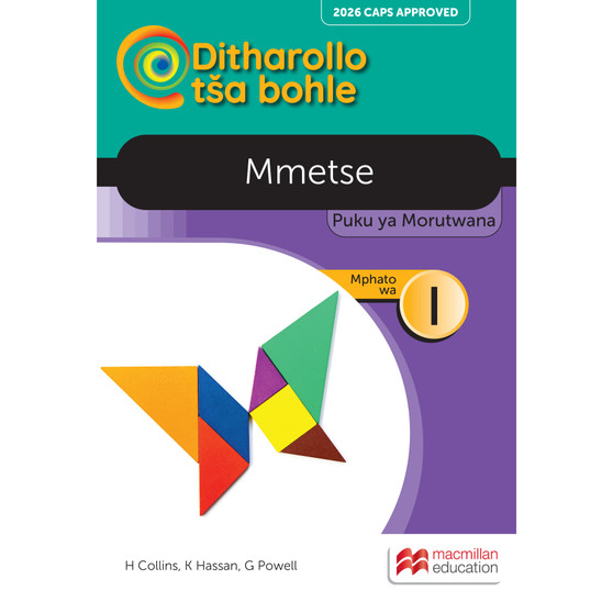 Ditharollo tša Bohle Mmetse Mphato wa 1 Puku ya Morutwana (2026 edition) - ISBN 9781779975225