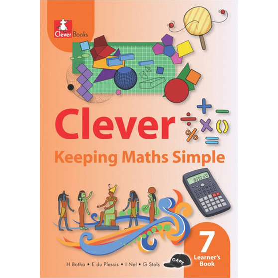 Clever Keeping Maths Simple Grade 7 Learner's Book - ISBN 9781431803682