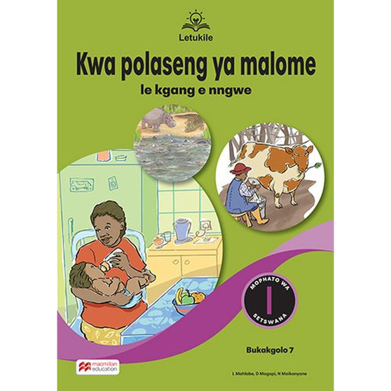 Letukile Setswana Puo ya Gae Grade 1 Big Book 7: Kwa Polaseng ya Malome le Dikgang Tse Dingwe (2026 edition) - ISBN 9781779977663