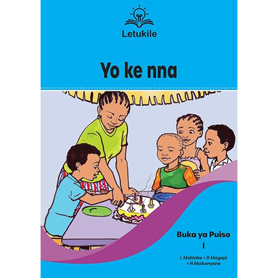Letukile Setswana Puo ya Gae Grade 1 Reader 1: Yo Ke Nna (2026 edition) - ISBN 9781779977205