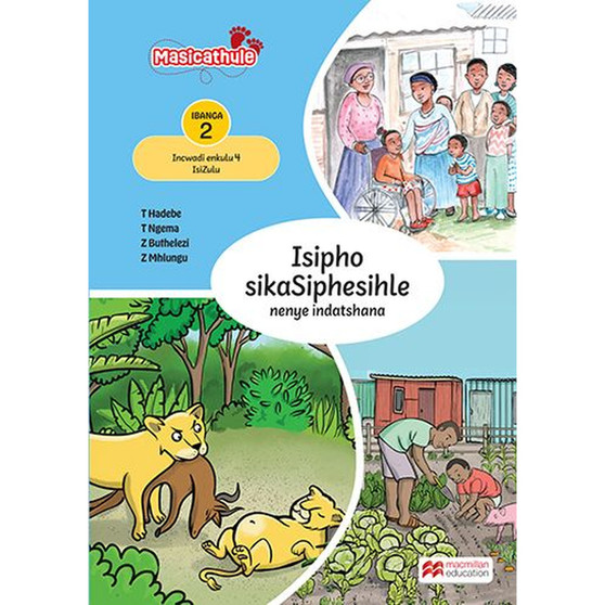 Masicathule isiZulu Ulimi lwasekhaya Grade 2 Big Book 4: Isipho Sikasiphesihle Nenye Indatshana (2026 edition) - ISBN 9781779976697