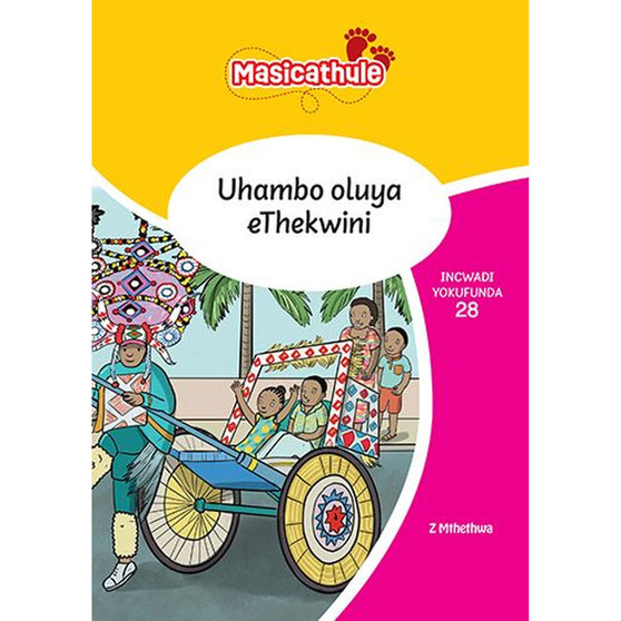 Masicathule isiZulu Ulimi lwasekhaya Grade 2 Reader 28: Uhambo Oluya Ethekwini (2026 edition) - ISBN 9781779976536