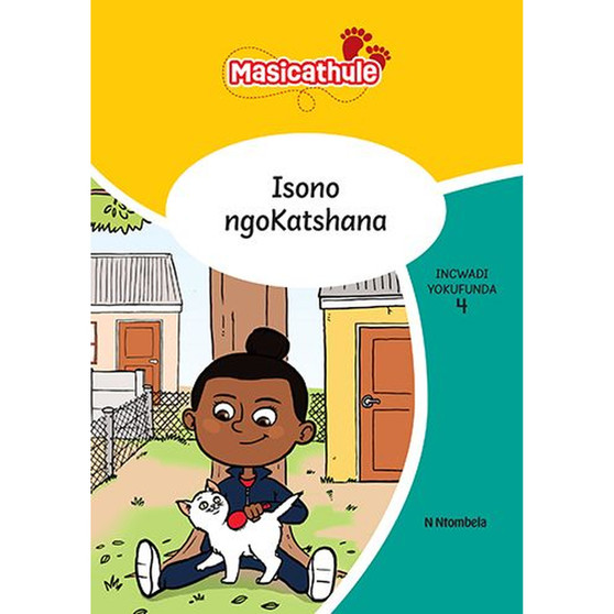 Masicathule isiZulu Ulimi lwasekhaya Grade 2 Reader 4: Isono Ngokatshana (2026 edition) - ISBN 9781779976291