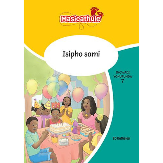 Masicathule isiZulu Ulimi lwasekhaya Grade 2 Reader 7: Isipho Sami (2026 edition) - ISBN 9781779976321