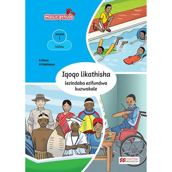 Masicathule isiZulu Ulimi lwasekhaya Grade 1 Anthology (2026 edition) - ISBN 9781779975485