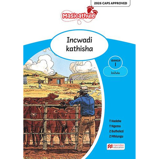 Masicathule isiZulu Ulimi lwasekhaya Grade 1 Teacher's Guide (2026 edition) - ISBN 9781779975423