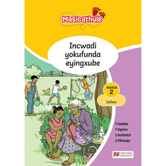 Masicathule isiZulu Ulimi lwasekhaya Grade 2 Core Reader (2026 edition) - ISBN 9781779976246