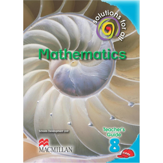 Solutions for All Mathematics Grade 8 Teacher's Guide - ISBN 9781431014453