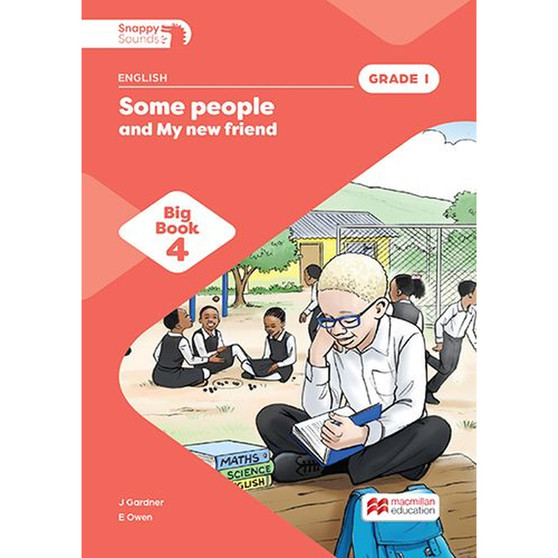 Snappy Sounds English First Additional Language Grade 1 Big Book 4: Some People and My New Friend (2026 edition) - ISBN 9781779979155