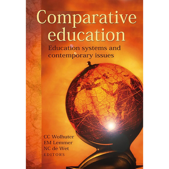Comparative Education – Education Systems and Contemporary Issues - ISBN 9780627026751