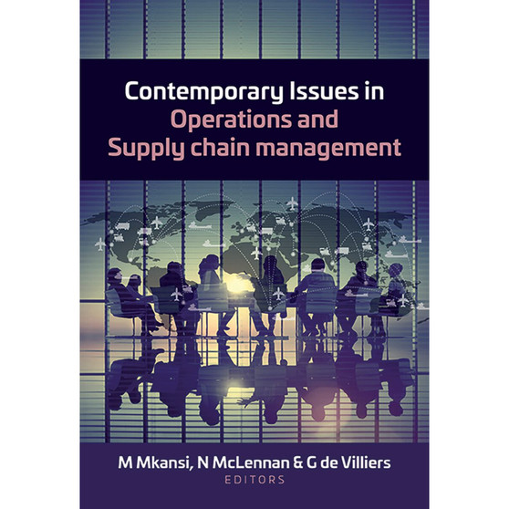 Contemporary Issues in Operations and Supply Chain Management - ISBN 9780627035906