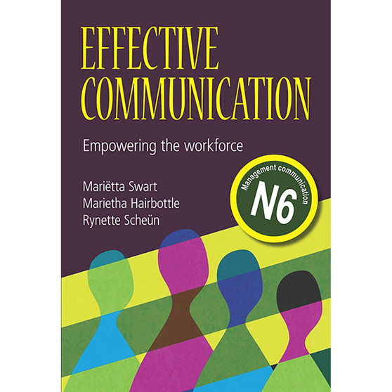 Effective Communication N6 – Empowering the Workforce - ISBN 9780627038013