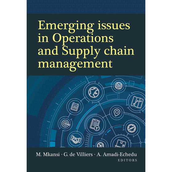 Emerging Issues in Operations and Supply Chain Management - ISBN 9780627037283