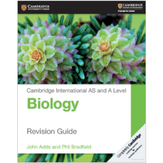 Cambridge International AS and A Level Biology Revision Guide - ISBN 9781316600467