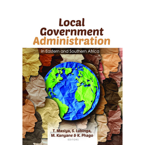 Local Government Administration in Eastern and Southern Africa - ISBN 9780627043185