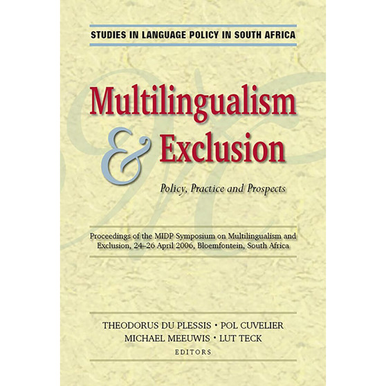 Multilingualism and exclusion – practice and prospects - ISBN 9780627027031