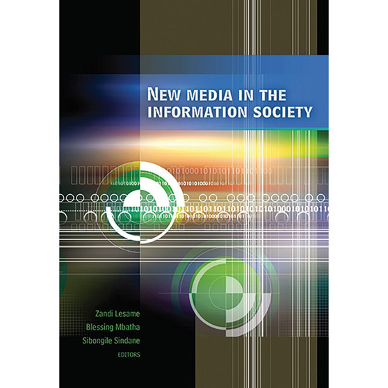 New Media in the Information Society - ISBN 9780627029974