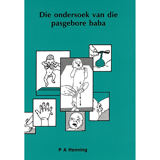 Die Ondersoek van die Pasgebore Baba - ISBN 9780868744674