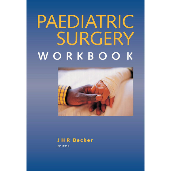 Paediatric Surgery Workbook - ISBN 9780627026430