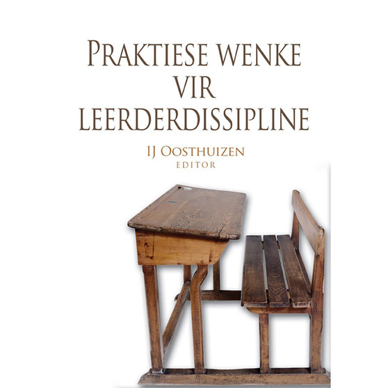 Praktiese wenke vir leerderdissipline - ISBN 9780627026461