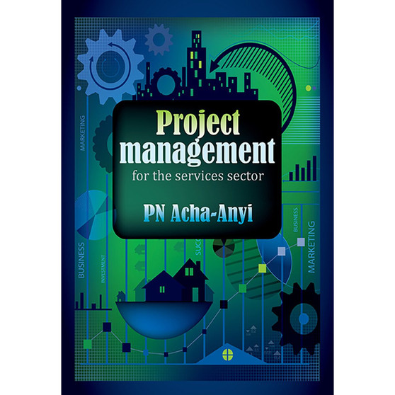Project Management for the Service Sector - ISBN 9780627039164
