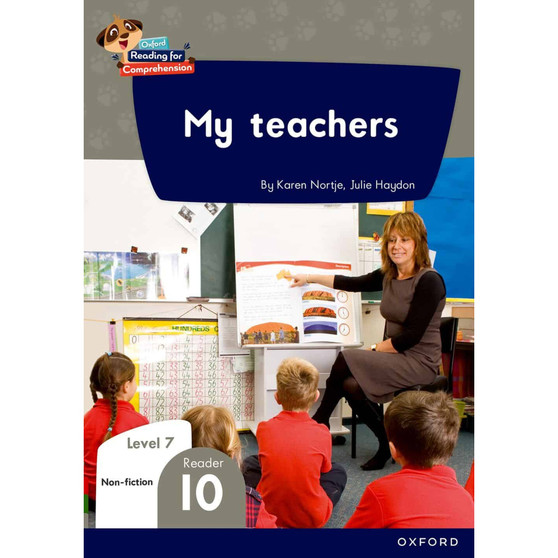 Oxford Reading for Comprehension Home Language Grade 2 Level 7 Reader 10: My teachers - ISBN 9780190793609