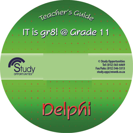 IT is gr8! @ Grade 11 Delphi Teacher's Notes on CD - ISBN 9780994703279
