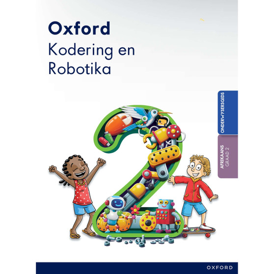 Oxford Kodering en Robotika Graad 2 Onderwysersgids - ISBN 9780190786120