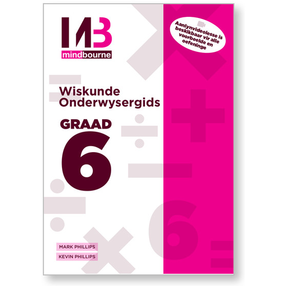 Mindbourne Wiskunde Graad 6 Onderwysergids - ISBN 9780639734828