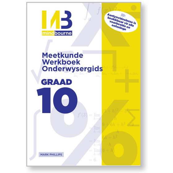 Mindbourne Wiskunde Graad 10 Meetkunde Werkboek Onderwysergids - ISBN 9781928462613
