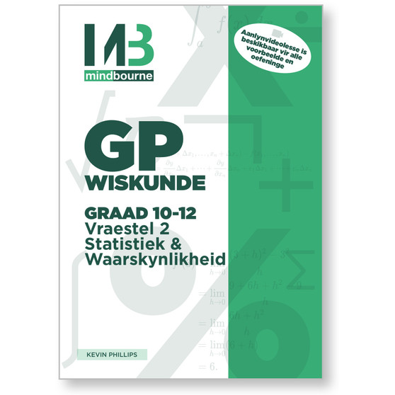 Mindbourne Gevorderde Program Wiskunde Graad 10-12 Vraestel 2 Statistiek en Waarskynlikheid Handboek - ISBN 9781928462002