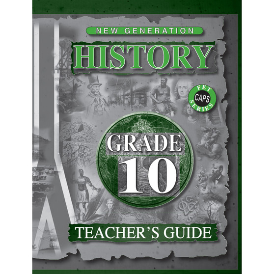 New Generation History Grade 10 Teacher Guide - ISBN 9781920321291