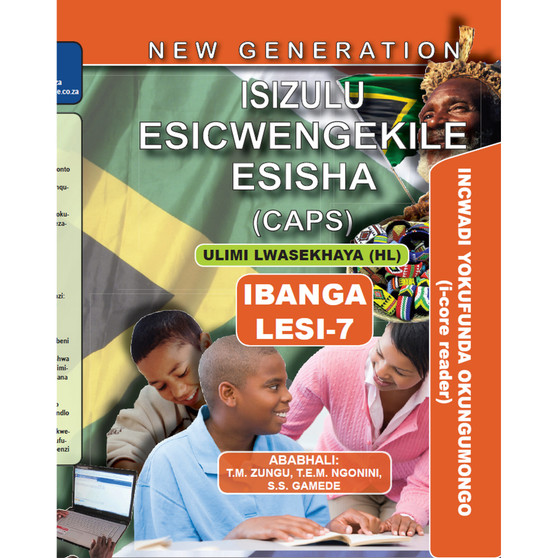 New Generation isiZulu Esicwengekile Grade 7 Core Reader - ISBN 9781775850618