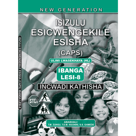 New Generation isiZulu Esicwengekile Grade 8 Teacher Guide - ISBN 9781775850632