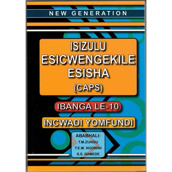 New Generation isiZulu Esicwengekile Grade 10 Learner Book - ISBN 9781920321321