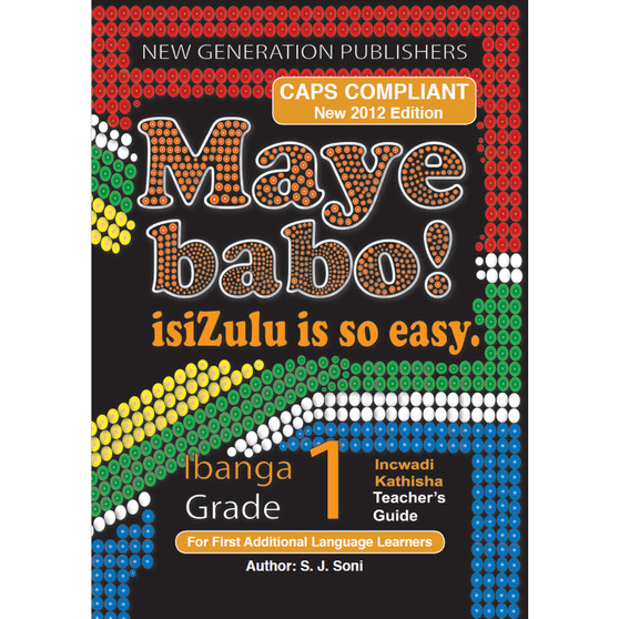 Maye Babo! isiZulu is so Easy Grade 1 Teacher Guide - ISBN 9781920321659