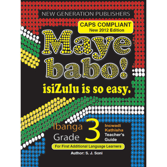 Maye Babo! isiZulu is so Easy Grade 3 Teacher Guide - ISBN 9781920321697